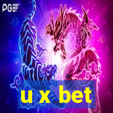 u x bet